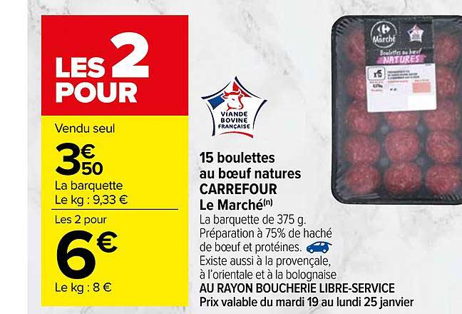 15 Boulettes Au Bœuf Nature Carrefour Le Marché