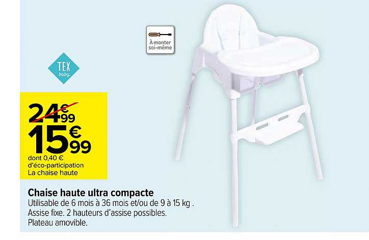 Chaise Haute Ultra Compacte