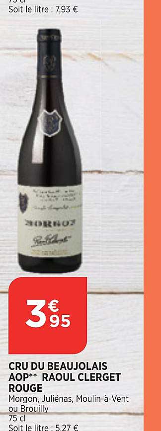 cru du beaujolais aop raoul clerget rouge