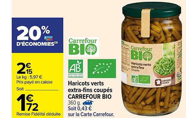 Haricots Verts Extra Fins Coupés Carrefour Bio