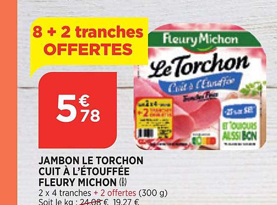 jambon le torchon cuit à l'étouffée fleury michon