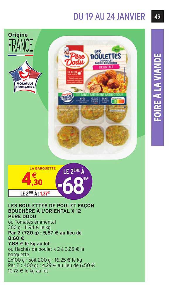 les boulettes de poulet façon bouchère à l'oriental x 12 père dodu le 2ème à -68%