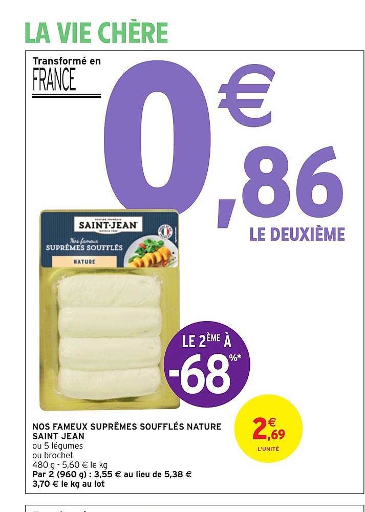 nos fameux suprême soufflés nature saint jean le 2ème à -68%