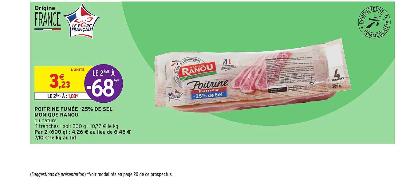 poitrine fumée moins 25% de sel monique ranou le 2ème à -68%