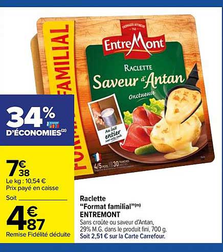 raclette "format familial" entremont