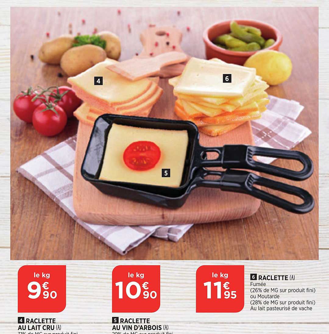 raclette au lait cru, raclette au vin d'arbois, raclette