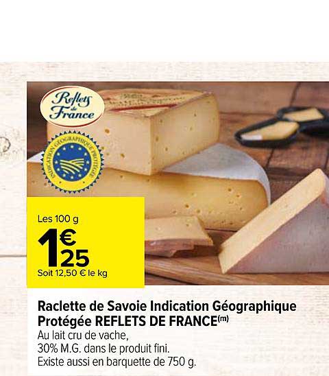 raclette de savoie indication géographique protégée reflets de france