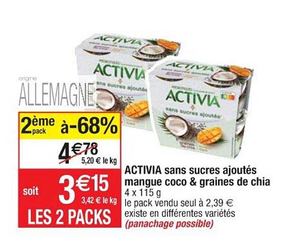 Activia Sans Sucres Ajoutés Mangue Coco & Graines De Chia