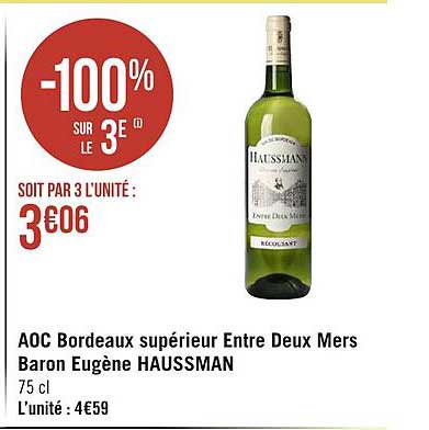 aoc bordeaux supérieur entre deux mers baron eugène haussman