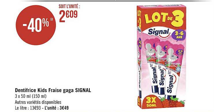 dentifrice kids fraise gaga signal
