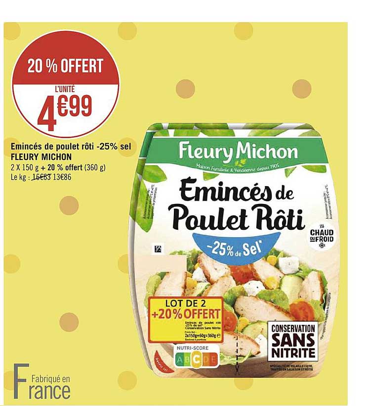 émincés de poulet rôti -25% sel fleury michon