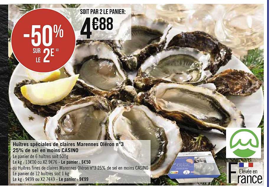 huîtres spéciales de claires marennes oléron n°3 25% de sel en moins casino