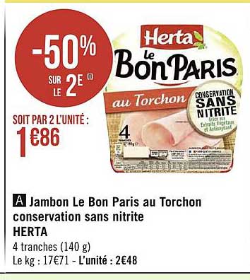 Jambon Le Bon Paris Au Torchon Conservation Sans Nitrite Herta