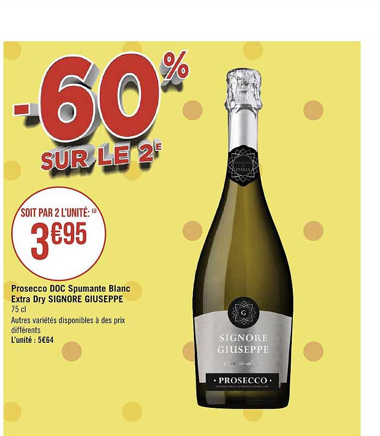 prosecco doc spumante blanc extra dry signore guiseppe