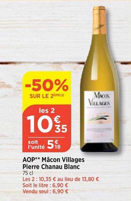 aop** macon villages pierre chanau blanc