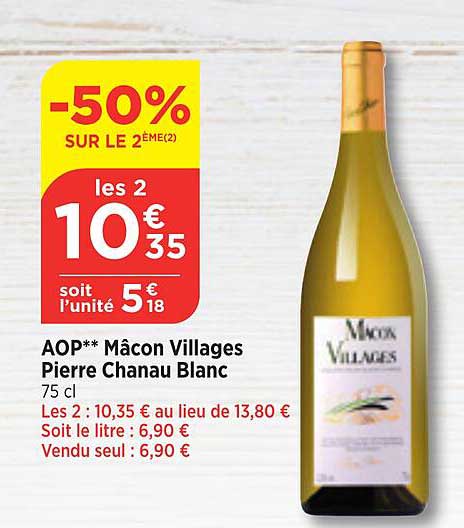 aop** macon villages pierre chanau blanc