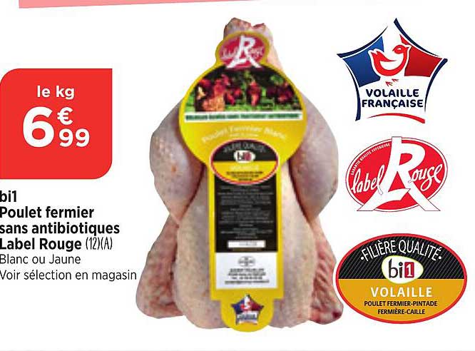 bi1 poulet femier sans antibiotiques label rouge