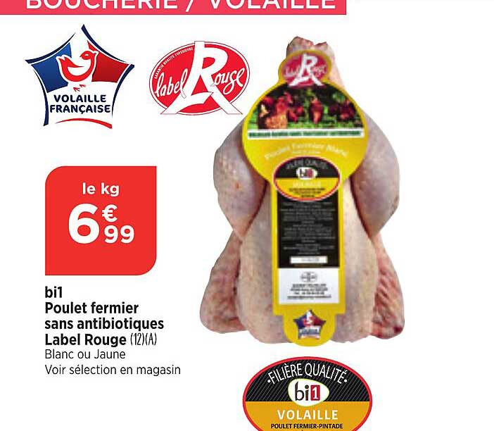bi1 poulet fermier sans antibiotiques label rouge