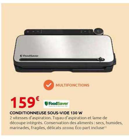 conditionneuse sous-vide 130 w foodSaver