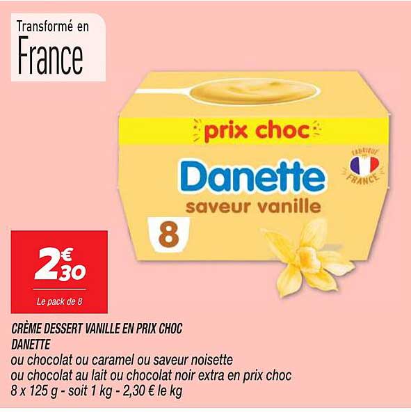 crème dessert vanille en prix choc danette
