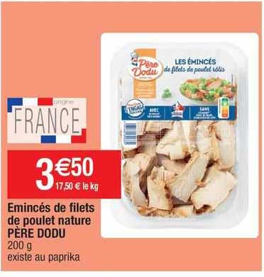 émincés de filets de poulet nature père dodu