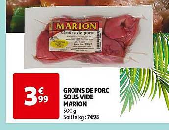 groins de porc sous vide marion