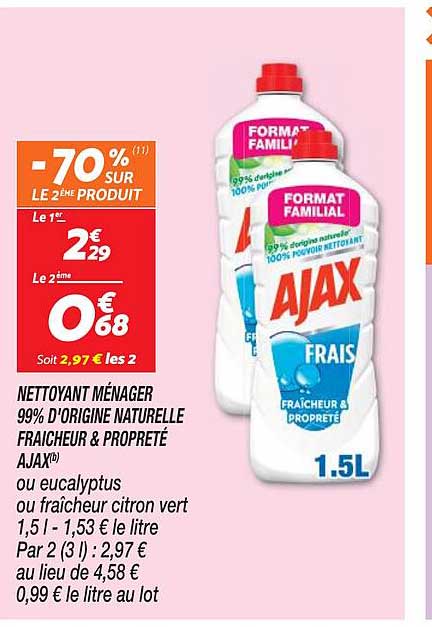 nettoyant ménager 99% d'origine naturelle fraîcheur & propreté ajax