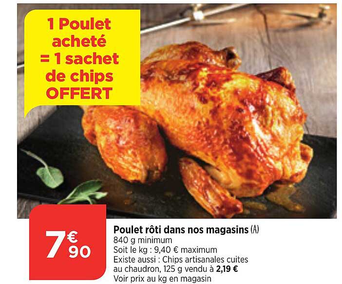 poulet roti dans nos magasins