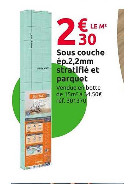 sous couche ép.2,2 mm stratifié et parquet