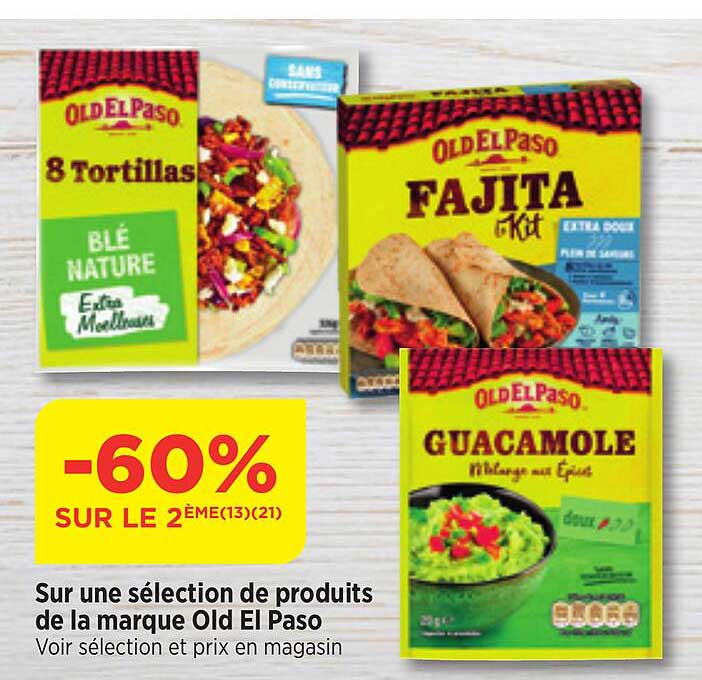 sur une selection de produits de la marque old el paso
