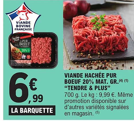 Viande Hachée Pur Bœuf 20% Mat.gr. "tendre & Plus"
