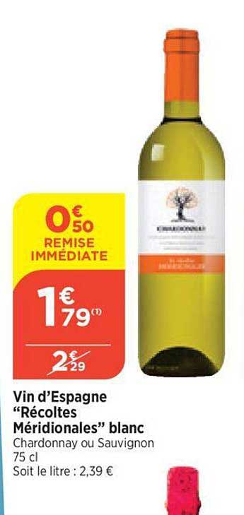 vin d'espagne "recoltes meridionales" blanc