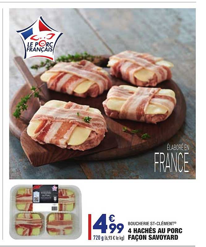 4 hachés au porc façon savoyard boucheries st-clément