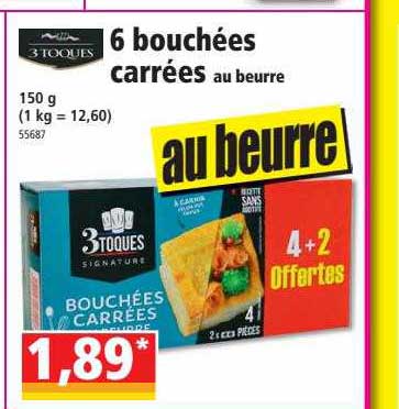 6 bouchées carrées au beurre 3 toques
