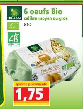 6 oeufs bio calibre moyen ou gros bio sonne