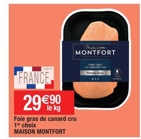 foie gras de canard cru 1er choix maison montfort
