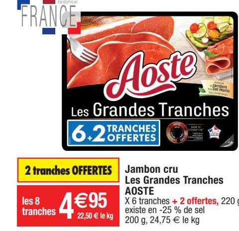 jambon cru les grandes tranches aoste