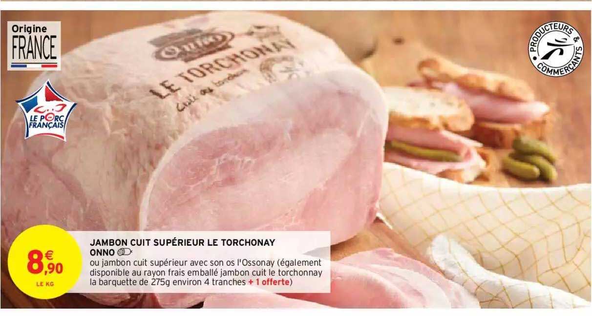 Jambon Cuit Supérieur Le Torchonay Onno