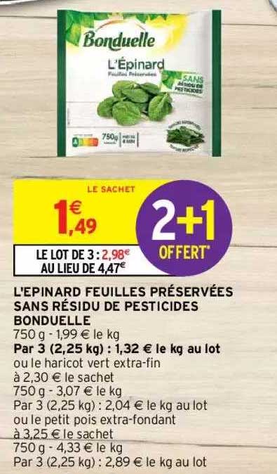 l'épinard feuilles préservées sans résidu de pesticides bonduelle