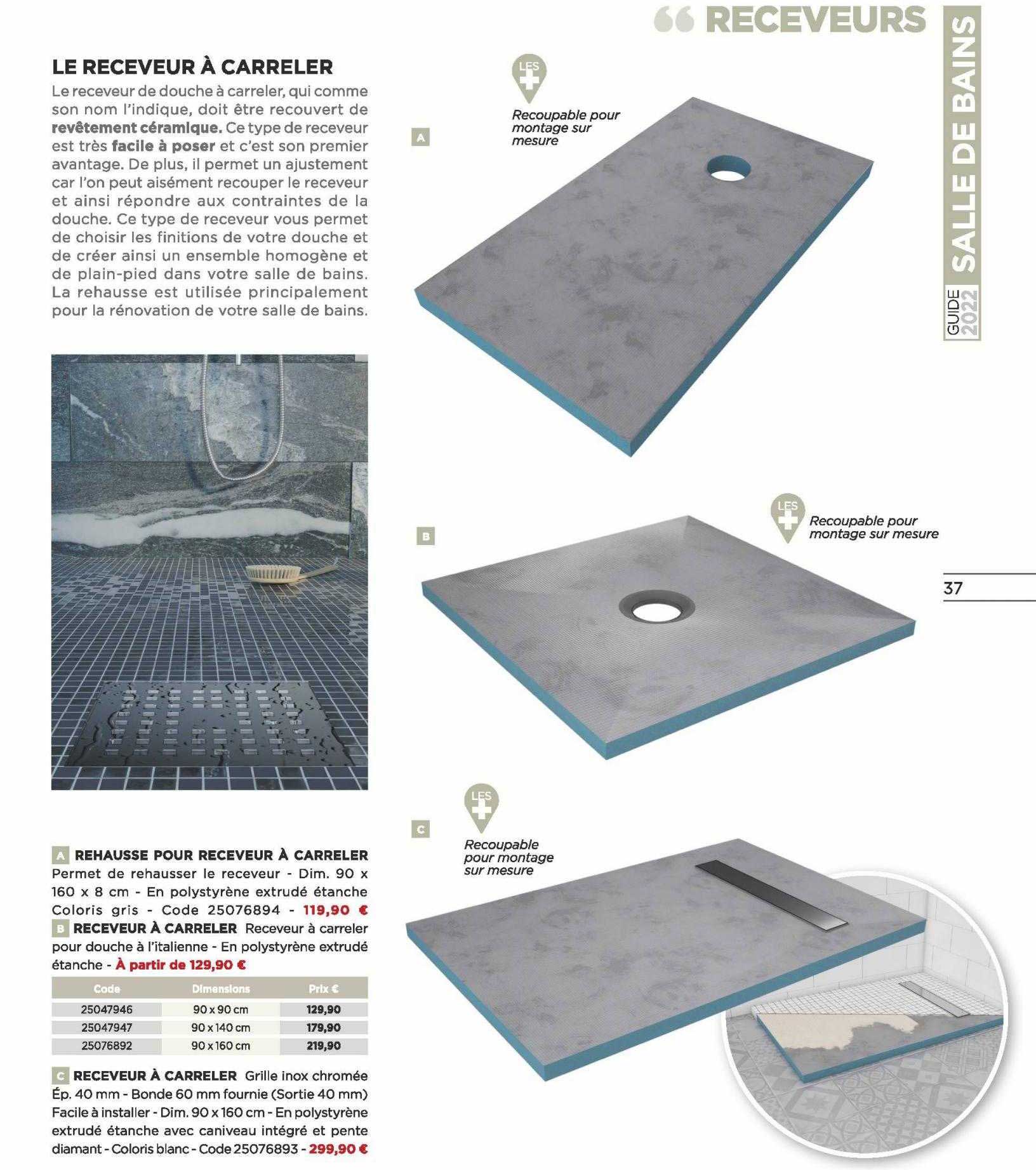 le receveur à carreler, rehausse pour receveur à carreler