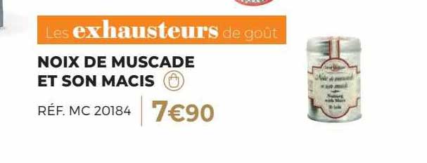 noix de muscade et son macis les exhausteurs de goût