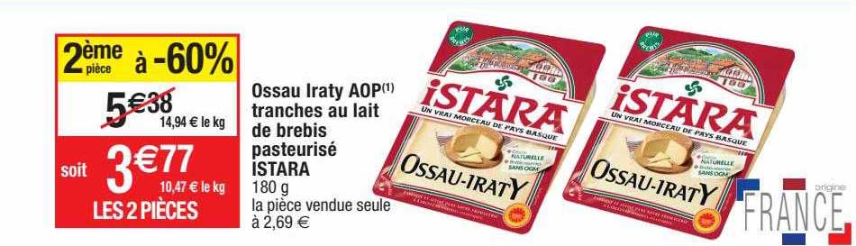 ossau iraty aop tranches au lait de brebis pasteurisé istara