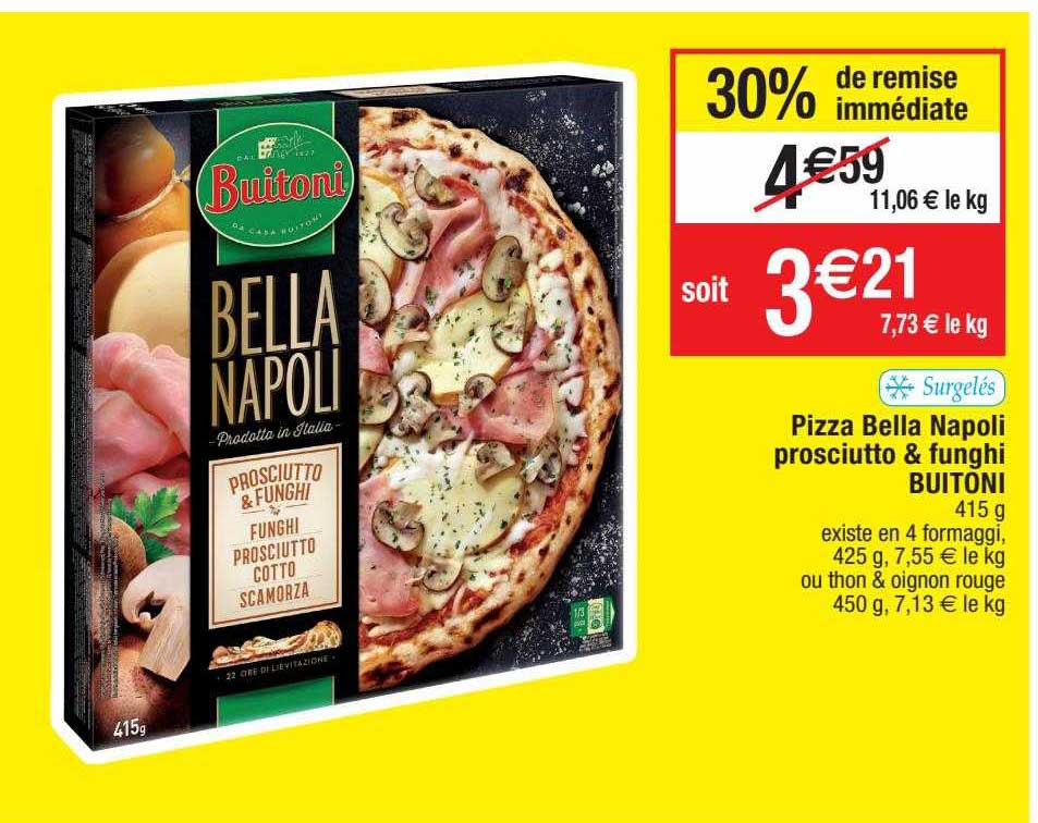 pizza bella napoli prosciutto & funghi buitoni