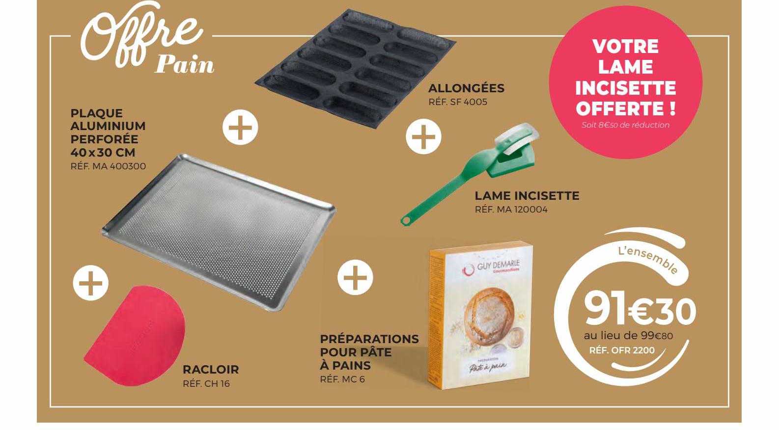 plaque aluminium + racloir+ préparations pour pâte à pains + allongées + lame incisette