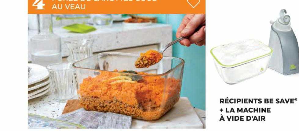 récipients be save + la machine à vide d'air