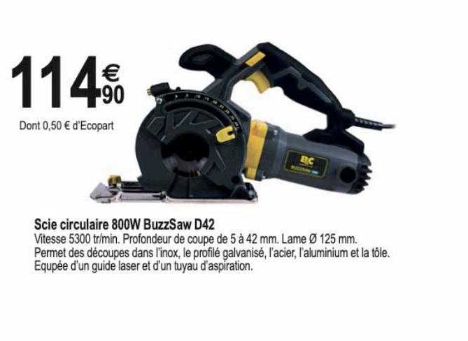 Scie Circulaire 800w BuzzSaw D42