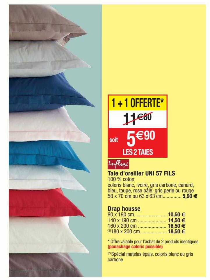 taie d'oreiller uni 57 fils, drap housse influx