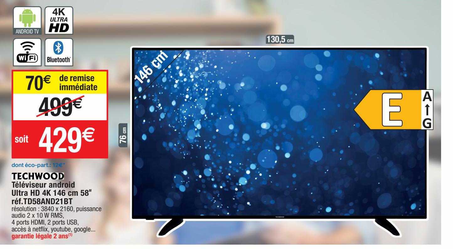 Téléviseur Android Ultra Hd 4k 146 Cm 58" Techwood