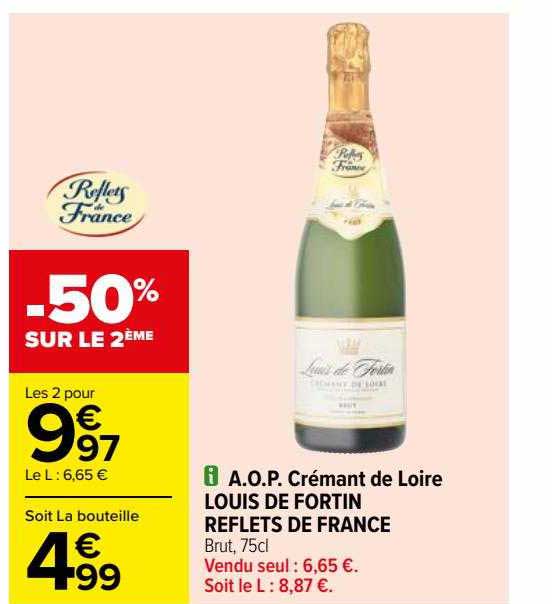 a.o.p. crémant de loire louis de fortin reflets de france