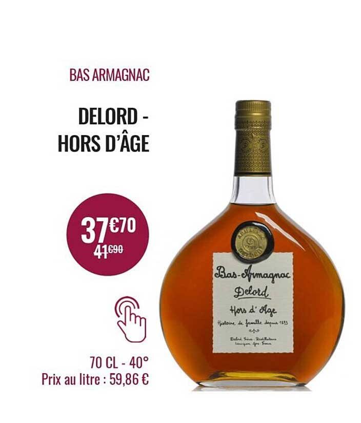 bas armagnac - delord - hors d'âge